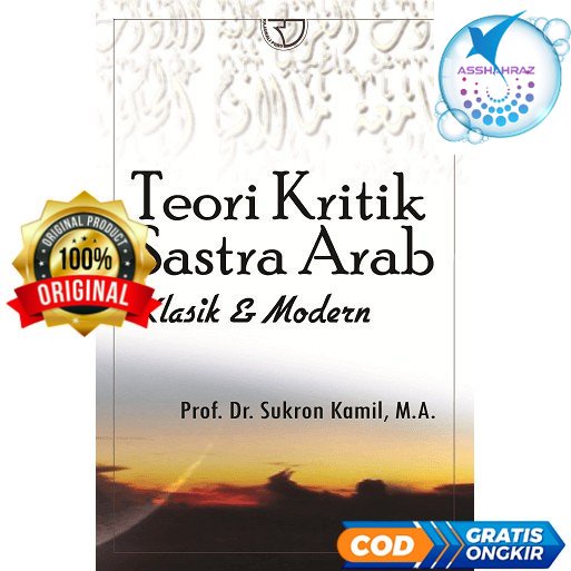 Teori Kritik Sastra Arab – Sukron Kamil #RA