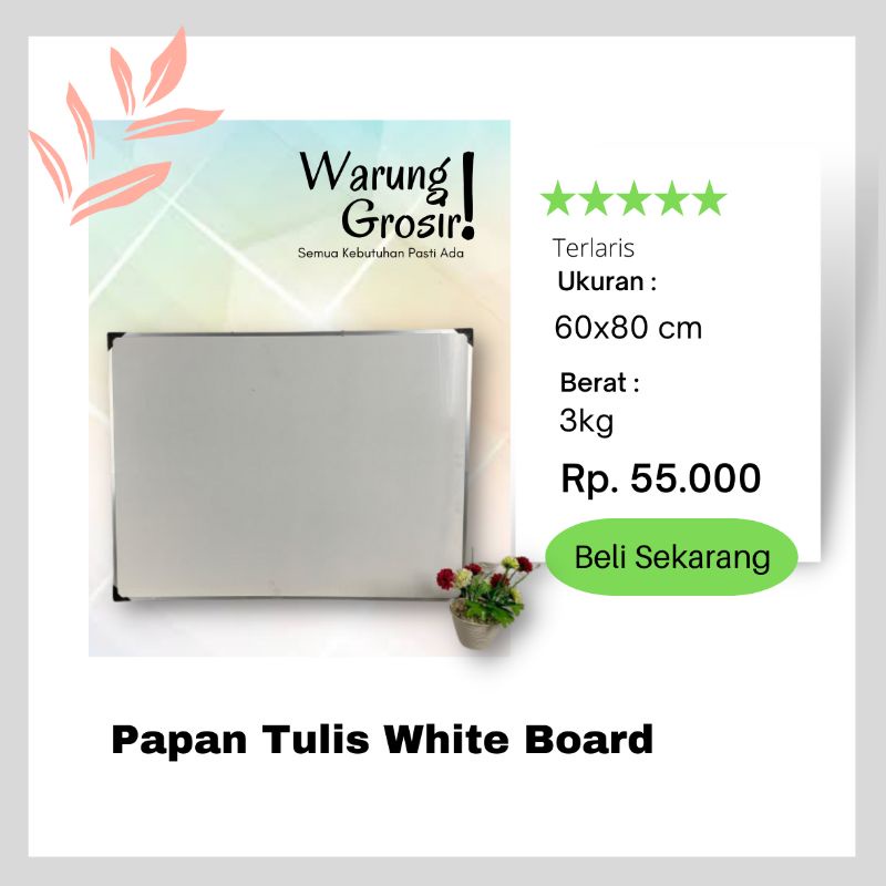 

PAPAN TULIS WHITEBOARD 80x60 cm