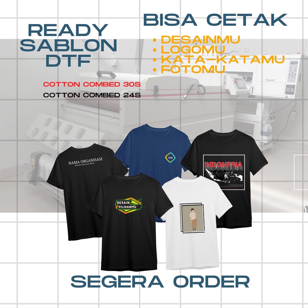 Kaos Custom/ Kaos Custom Satuan/ Kaos kata - kata/ Kaos Logo/ Kaos Sablon/ DTF / Kaos Lucu / Kaos Sablon DTF