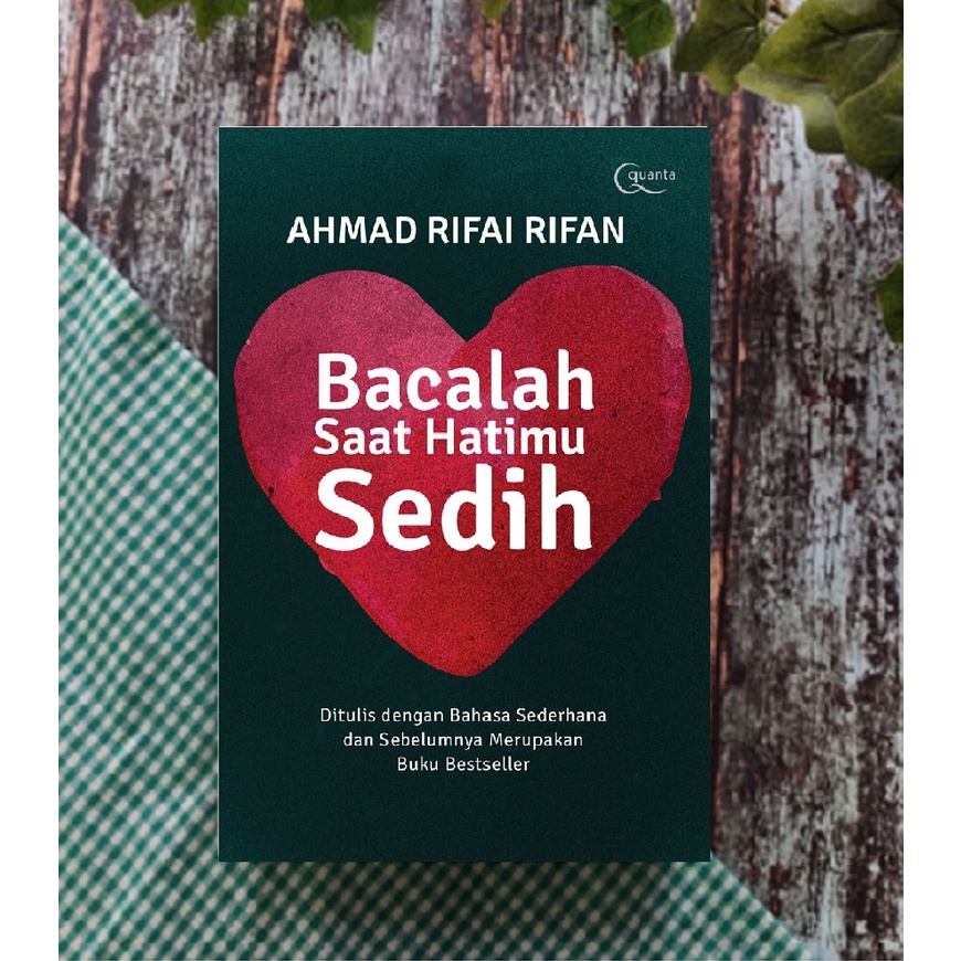 Ahmad Rifai Rifan - Bacalah Saat Hatimu Sedih