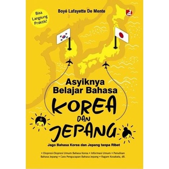 [ORI] BUKU ASYIKNYA BELAJAR BAHASA KOREA DAN JEPANG; JAGO BAHASA KOREA DAN JEPANG TANPA RIBET