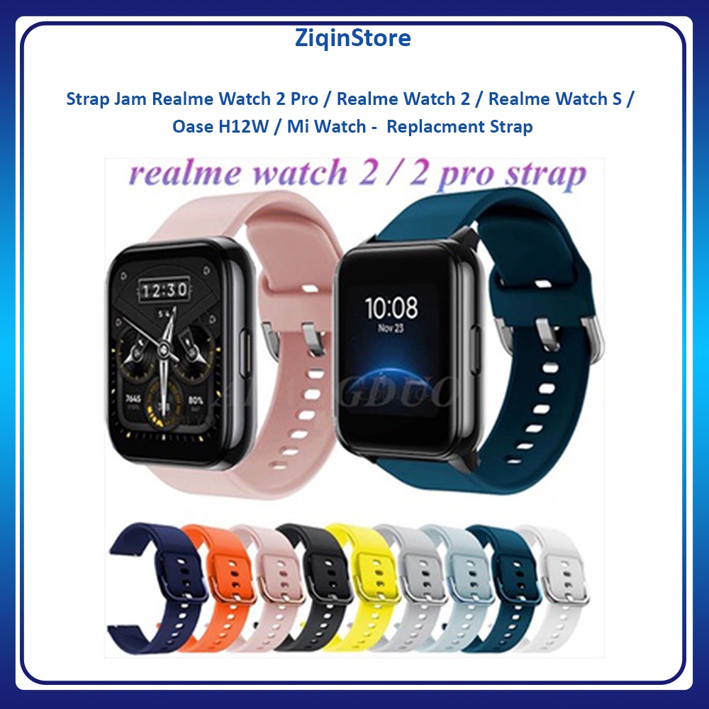 Strap Jam Realme Watch 2 Pro / Realme Watch 2 / Realme Watch S / Oase H12W / Mi Watch - ACT22 Replac