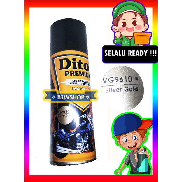 Diton Premium VG 9610 Silver Gold Emas Metalik Metalic Gold 9610 Cat Semprot Diton Premium Silver Go