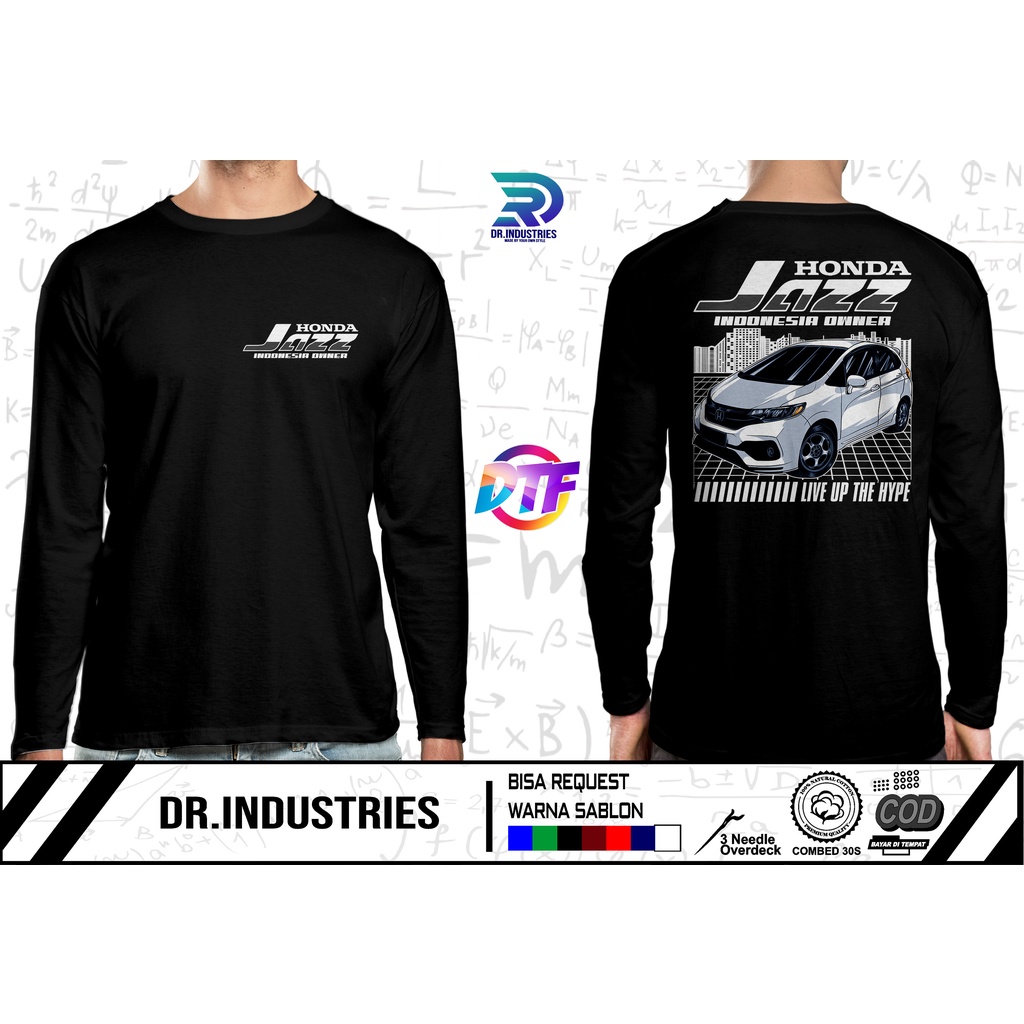 Kaos Lengan Panjang Honda Jazz GK5 Owners New City Style Modifikasi Indonesia Terbaru 2022 - DR INDU