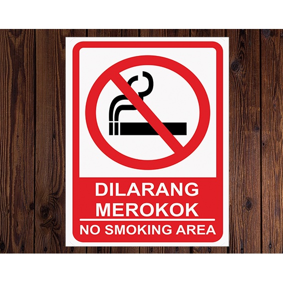 DILARANG MEROKOK ukuran 15x20
