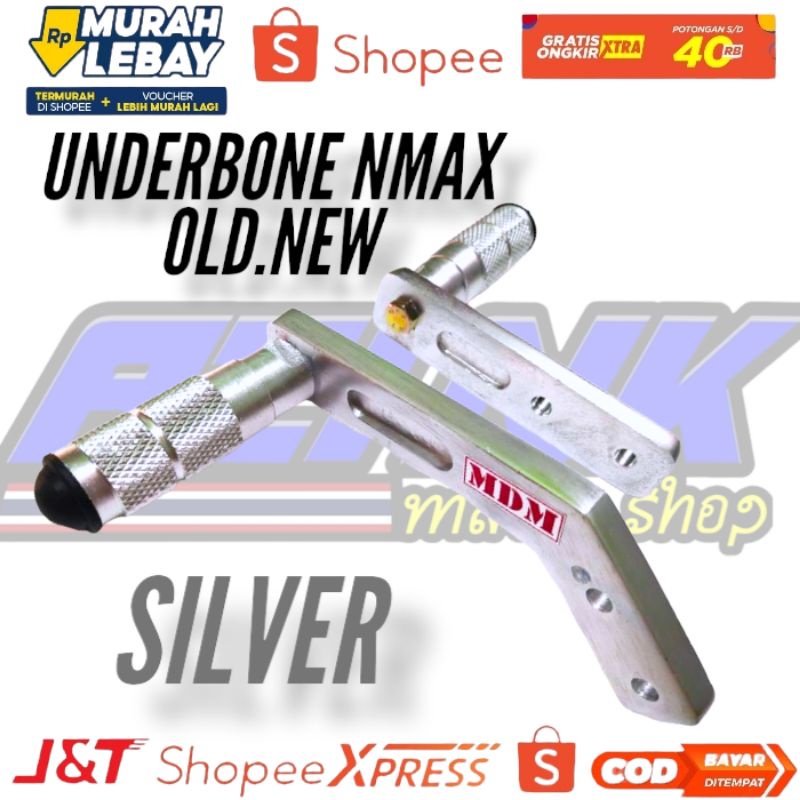 UNDERBONE NMAX OLD NEW UNDERBONE NMAX FOOTSTEP UNDERBONE NMAX OLD STEP