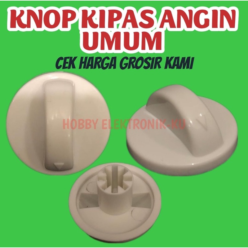 KNOP KIPAS ANGIN UMUM