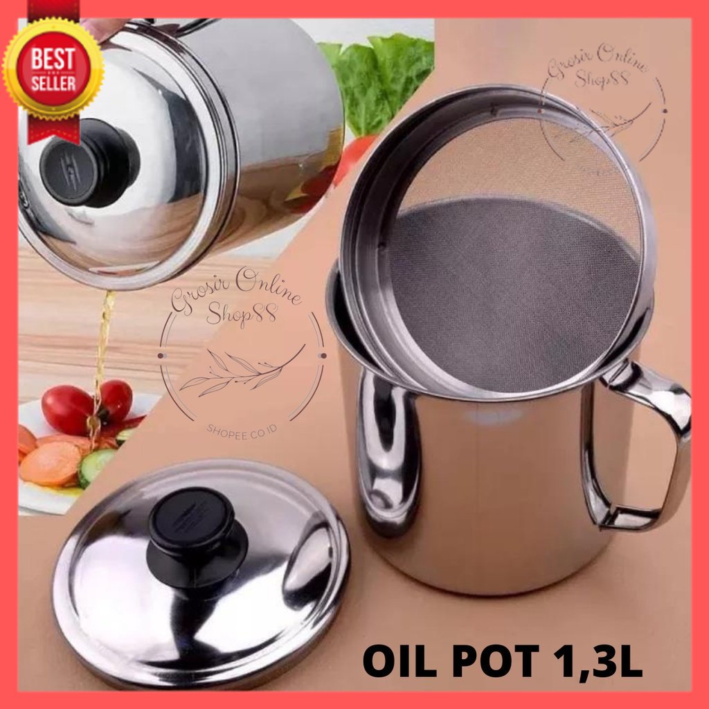 GOS -A306- Oil Pot 1.3LTR Saringan Minyak Stainless Anti Karat