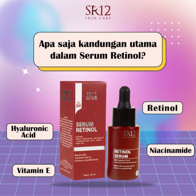 Skincare SR12 Serum Retonol Atasi Jerawat Flek Hitam Komedo Melembabkan Mencerahkan Menyehatkan Kulit Original