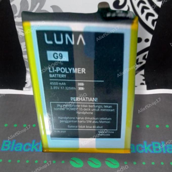 Batrai LUNA G9 Ram 4GB Rom 32 Batre Baterai Luna G 9 6,4 ince Original