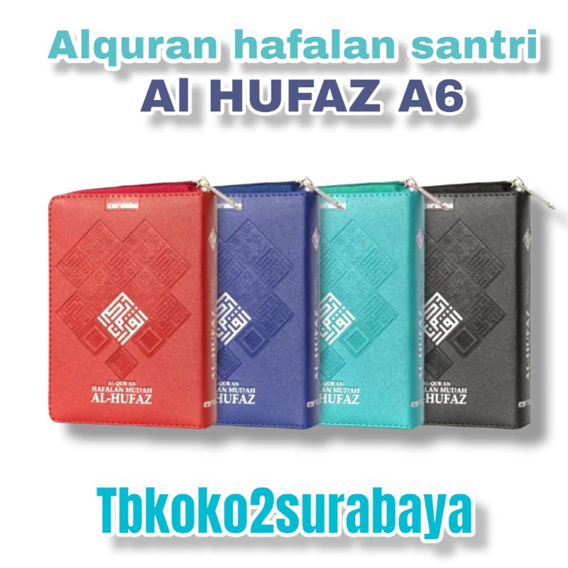 ALQURAN AL HUFAZ MUSHAF HAFALAN UKURAN A6 RESLETING CORDOBA