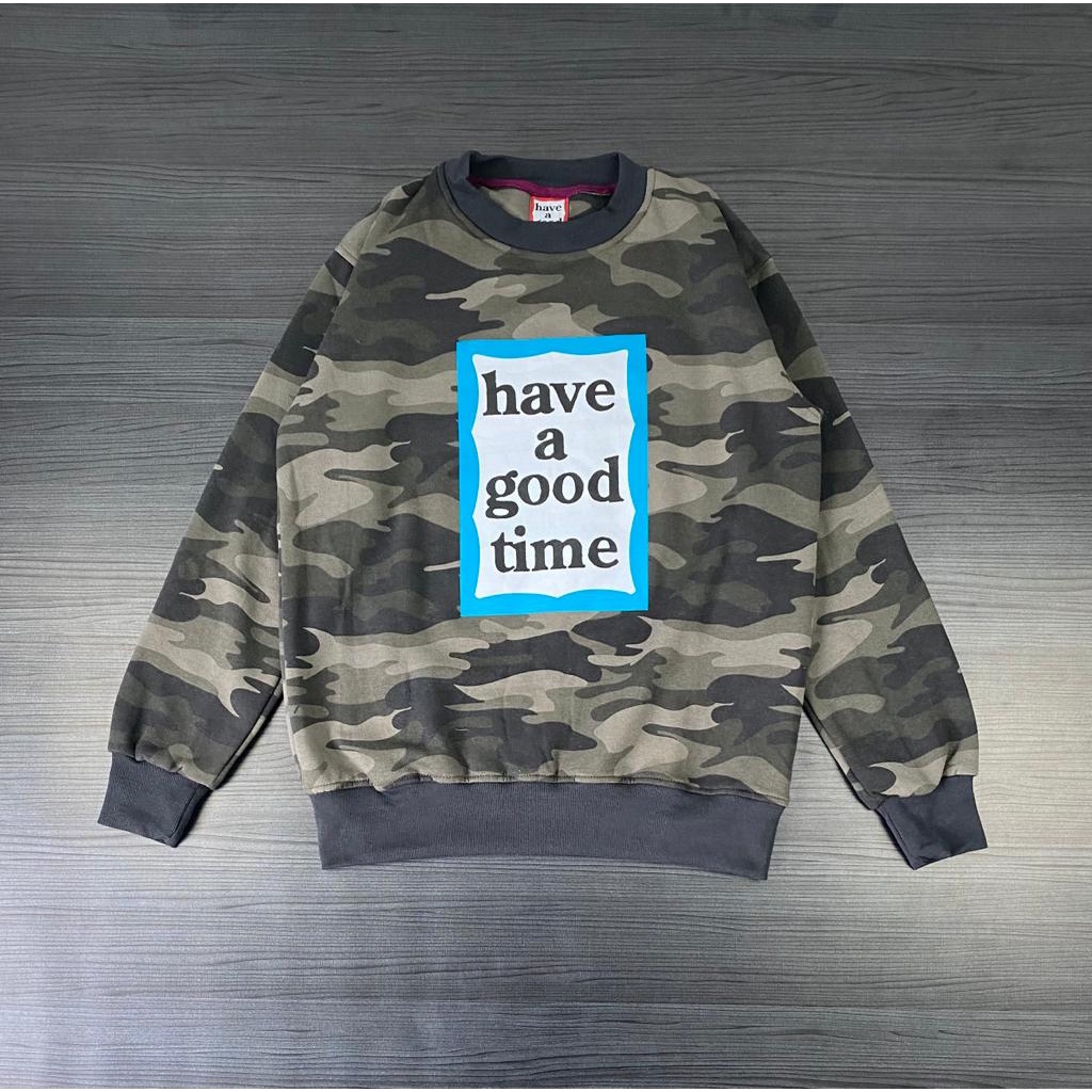 CREWNECK HAVE A GOOD TIME