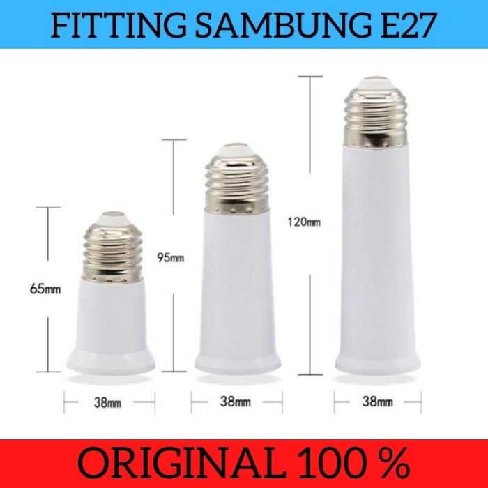 Sambungan Fitting Lampu Downlight Panjang Extension E27 Sambung Fiting