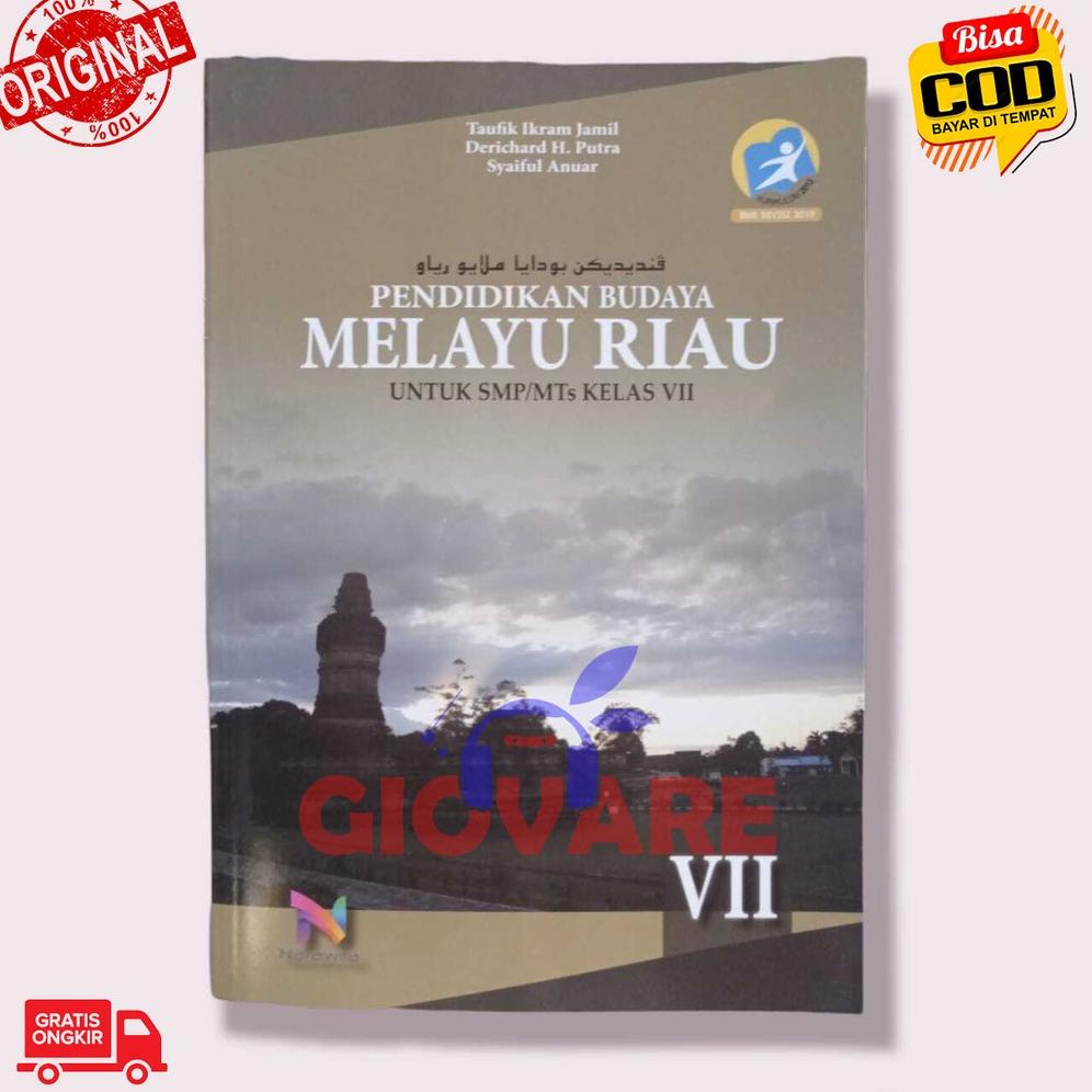 PRODUK- BUKU BMR KELAS 7 NARAWITA | BUDAYA MELAYU RIAU SMP KELAS 7 KURIKULUM 2013 REVISI 2019 .