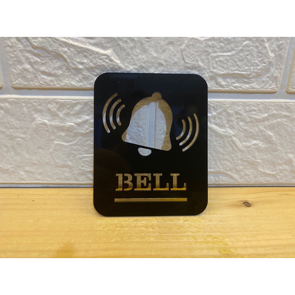 Signage Bell | Bell Akrilik | Papan Penunjuk Bell | Laser Cut Pemotongan rapi