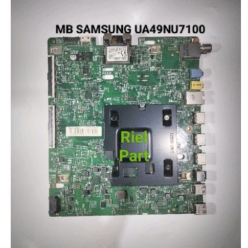 MB - MAINBOARD - MOBO MODULE MOTHERBOARD MESIN TV LED SMART SAMSUNG UA49NU7100K - UA49NU7100 - UA 49