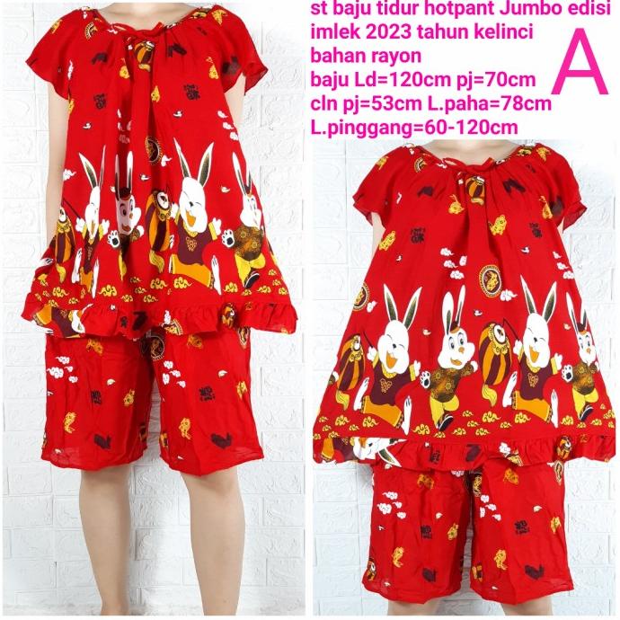 Setelan Baju Tidur Hotpant Jumbo Rayon Edisi Imlek 2023 Tahun Kelinci