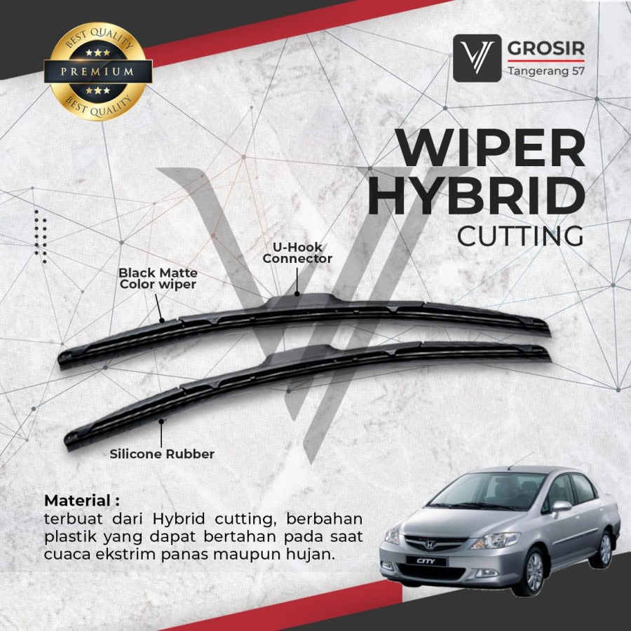 WIPER HYBRID HONDA CITY GD8 2003-2008 HYBRID 2 PCS