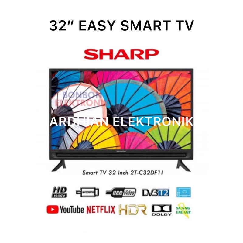 TV LED SHARP 32" Inch 2T C32DF1I EASY SMART TV YOUTUBE NETFLIX DIGITAL TERBARU
