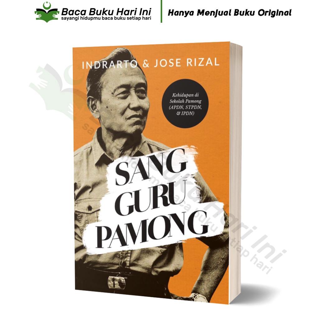 Novel Biografi Indrarto-Sang Guru Pamong, Kehidupan di Sekolah Pamong (IPDN)