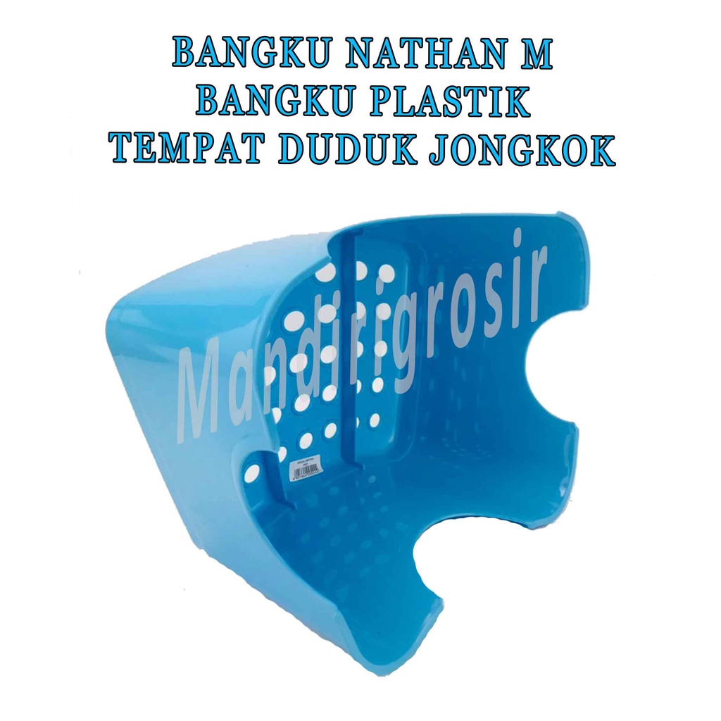 Bangku Jongkok * Bangku Nathan (M) * Bangku Plastik * Tempat Duduk