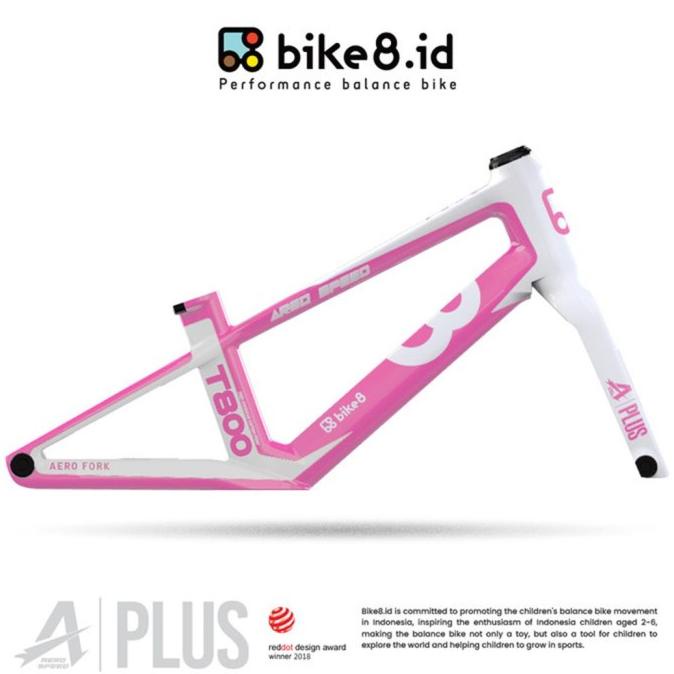 Frame Bike8 A Plus Carbon Fiber Balance Bike Sepeda Anak - White Pink #Original