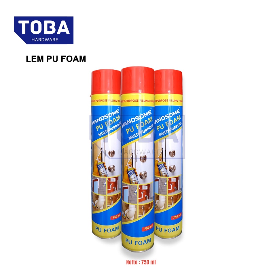 Jual TOBA HANDSOME PU Sealant Foam Spray / Sealant Foam Multi Purpose ...