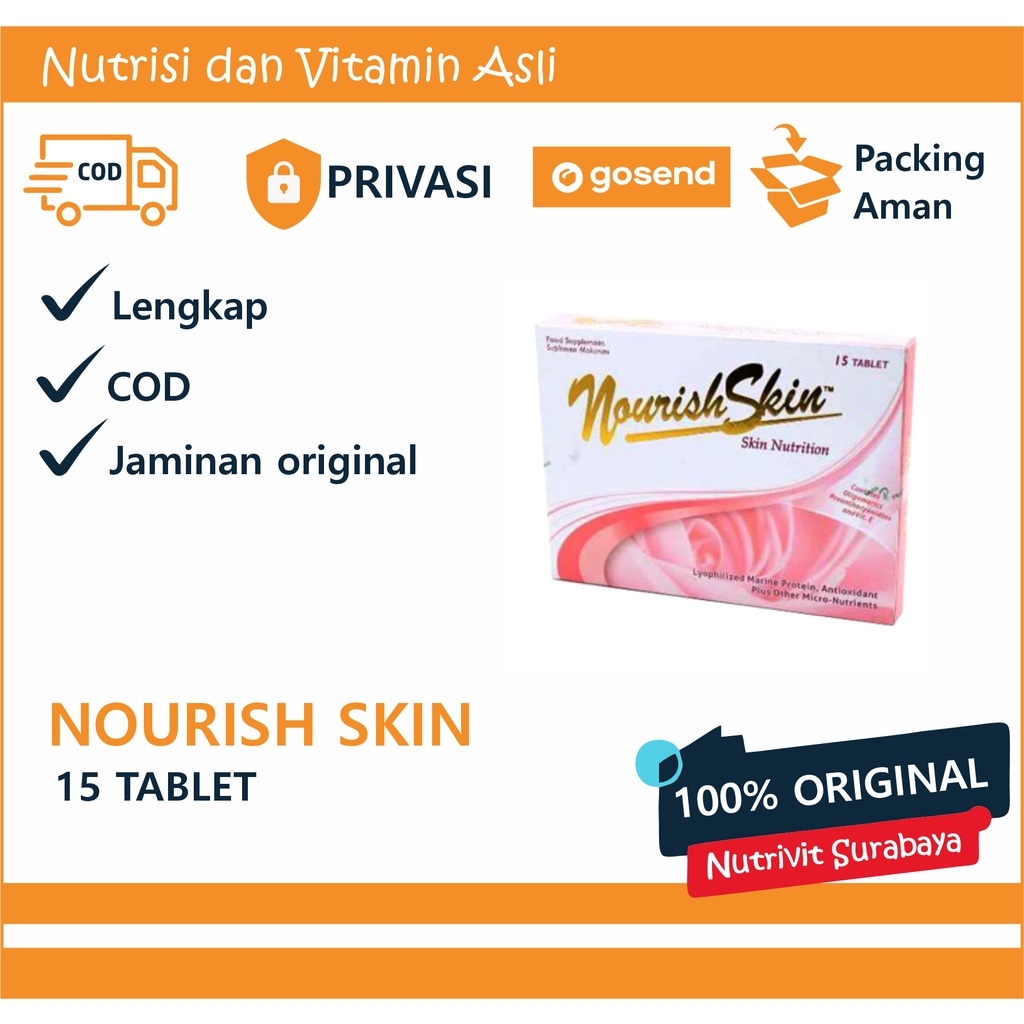 Nourish Skin 15, 30, 60 Tablet / Nutrisi / Kulit / Vitamin / Kering / Kusam / Keriput / Jerawat