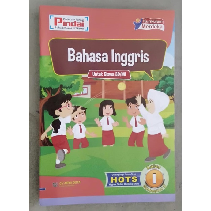 

Buku LKS Pindai (Kurikulum Merdeka) CV.ARYA DUTA| Bahasa Inggris Kelas 1 SD/MI Sem-2 (New Cover 2022/2023)