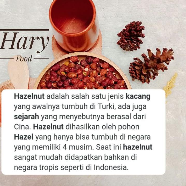 

[R-6-7 ♥☞] 1kg Kacang Hazelnut (Mentah)-kekinian