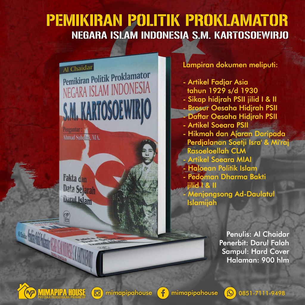 Pemikiran Politik Proklamator Negara Islam Indonesia SM. Kartosoewirjo | Al Chaidar