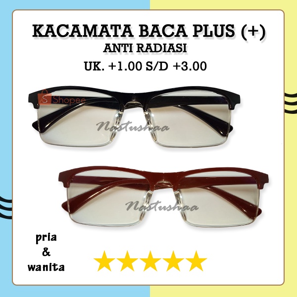 KACAMATA BACA PLUS [+] UK. +1.00 S.D +3.00 MODEL BINGKAI SEMI RIMLESS LENSA TRANSPARAN BLUERAY UNISEX NOCASE