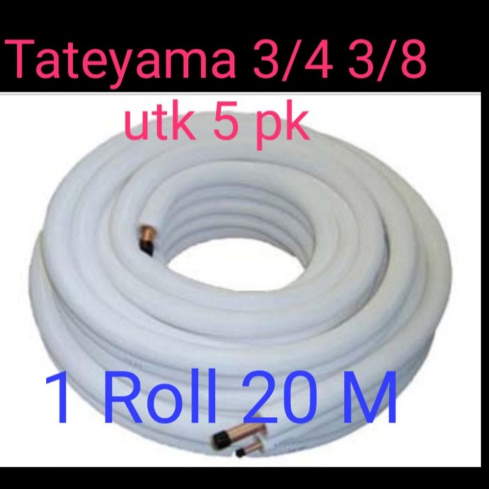 Jual PIPA TATEYAMA HODA 3 4 X 3 8 PER METER UTK PIPA AC 5 PK Shopee