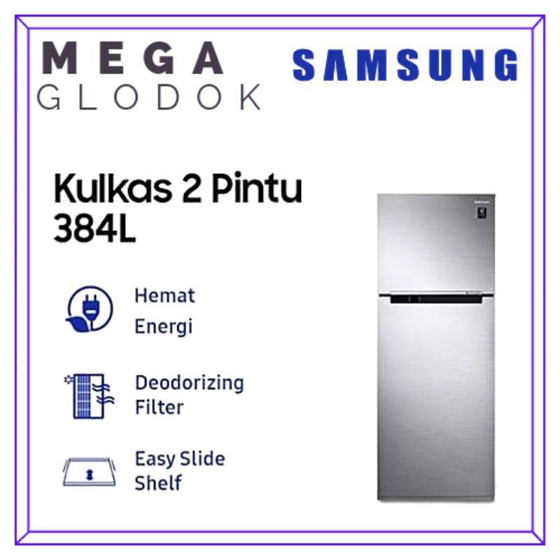 SAMSUNG KULKAS RT38K503JS8 w/ ALL AROUND COOLING 384 LTR DIGITAL INVERTER