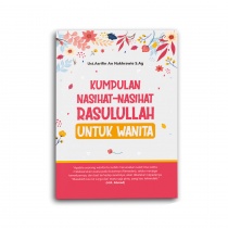 Kumpulan Nasihat-nasihat Rasulullah Untuk wanita