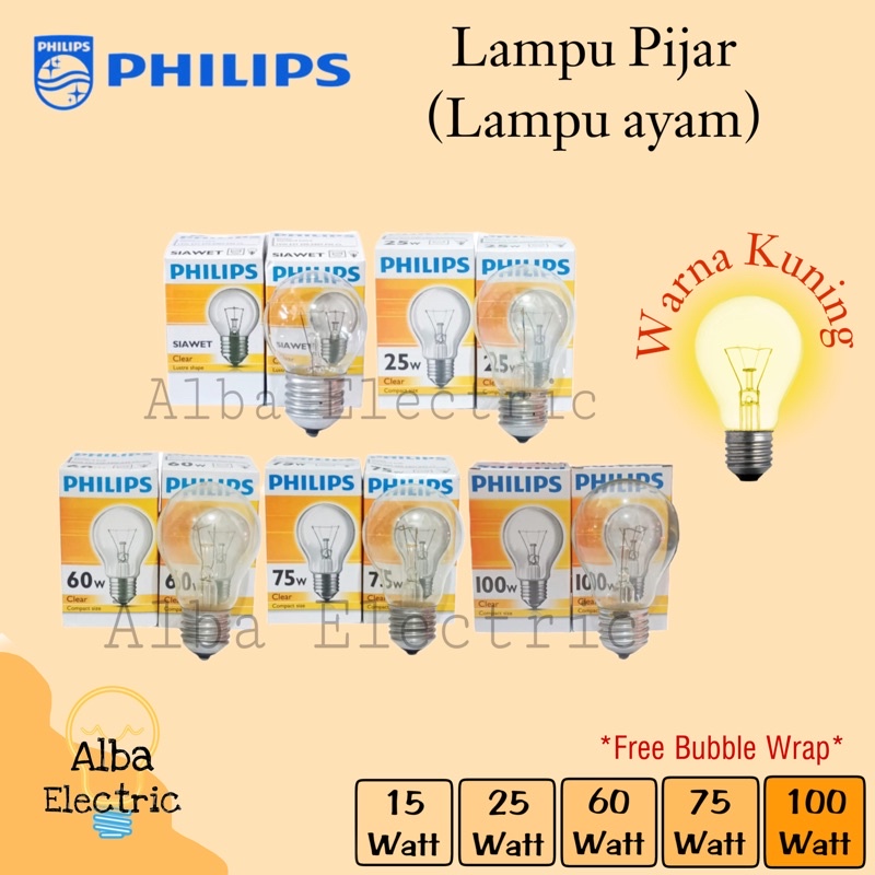 PHILIPS Lampu Bohlam Pijar 15 25 60 75 100 Watt Lampu Ayam Kuning 25watt ORI Lampu Pijar untuk ayam