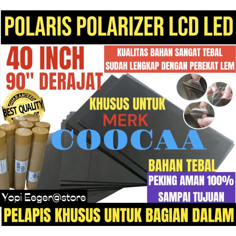 POLARIS POLARIZER LCD LED COOCAA 40" INCH 90" DERAJAT