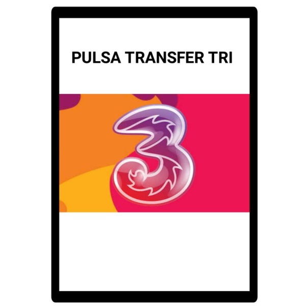 PULSA TRANSFER TRI MURAHH