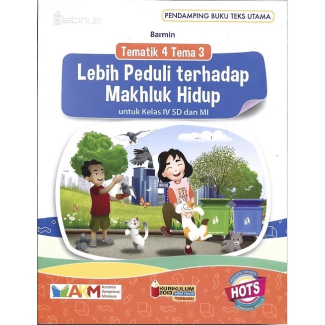 Buku Sekolah TEMATIK SD Kelas 4 Tema 3 AKM Hots Platinum SD
