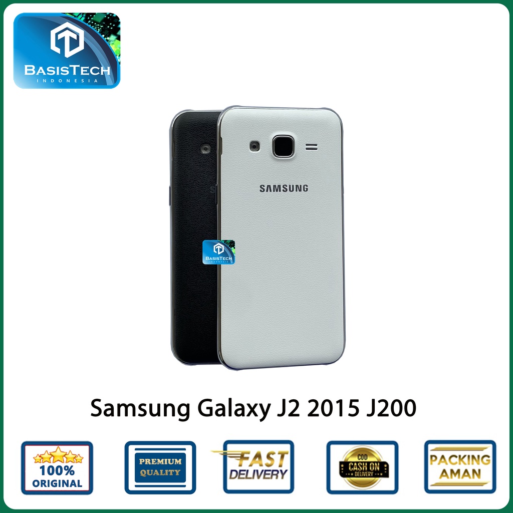 HOUSING CASING SAMSUNG J2 2015 J200 - BASISTECH ORIGINAL QUALITY