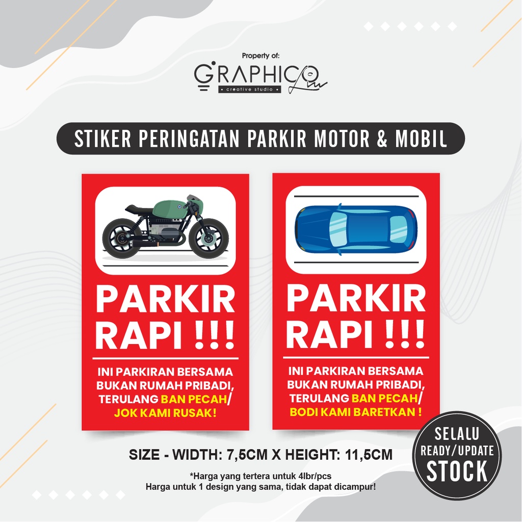 

Stiker Parkir Rapi Motor & Mobil - Per/4 lbr (7,5x11,5cm)