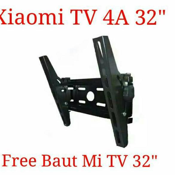 PROMOSI  9.9 Bracket TV LED Universal Free Baut Xiaomi Mi TV 4 32inch 2A 43inch [KODE 997]