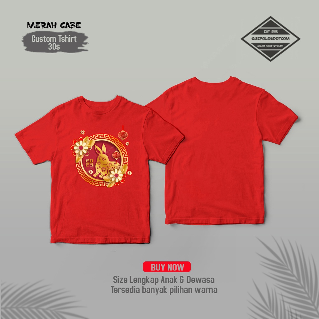 TYPE B02 Baju Imlek KELINCI EMAS LINGKARAN - Kaos Imlek shio kelinci 2023 - Tshirt Chinese New year 