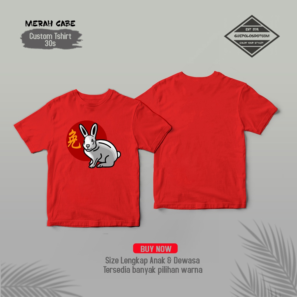 TYPE B10 Baju Imlek KELINCI LINGKARAN MERAH  - Kaos Imlek shio kelinci 2023 - Tshirt Chinese New yea