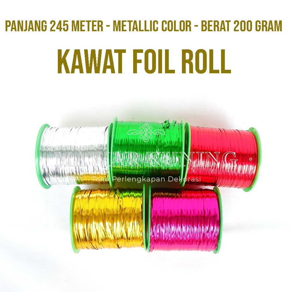 

[ 245 Meter ] Kawat Foil Roll / Kawat Ikat Bunga