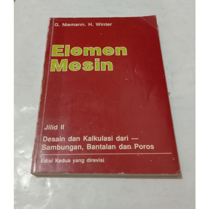 Elemen Mesin Jilid 2 by G.Niemann. H.Winter