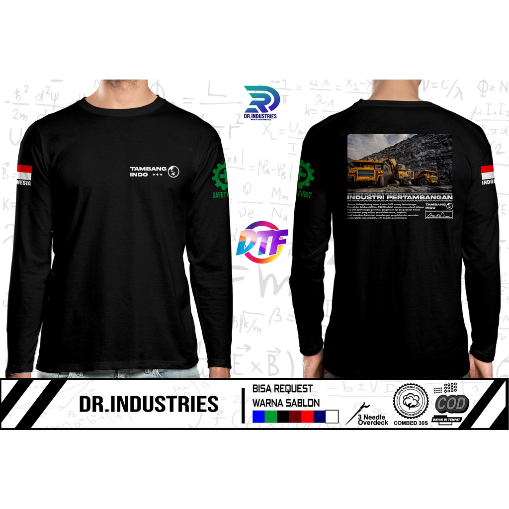 Kaos Lengan Panjang Industri Pertambangan Pekerja tambang Alat Berat Tambang Indonesia DB - DR INDUS
