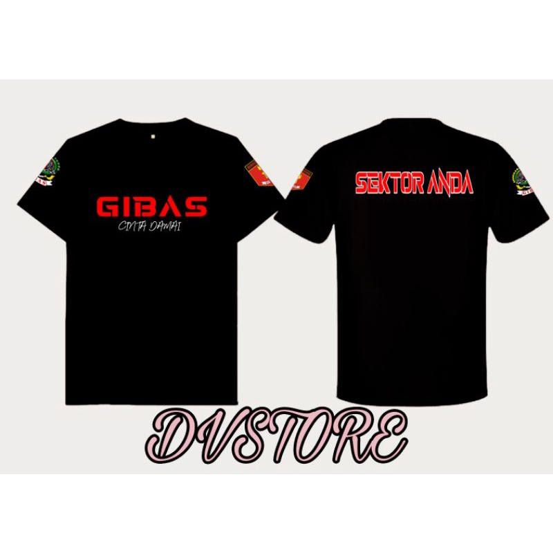 kastem nama sektor anda//kaos gibas//kaos ormas gibas//kaos gibas terbaik//kaos gibas//combed 24 s