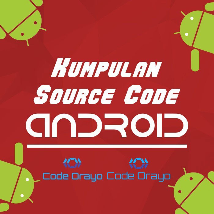 250 Source Code Program Aplikasi Android Part 3