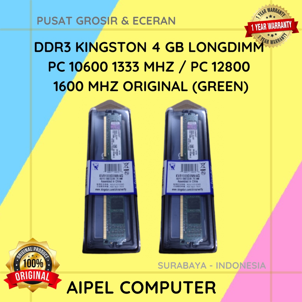 D3K4L | DDR3 KINGSTON 4 GB LONGDIMM PC 10600 1333 MHZ / PC 12800 1600 MHZ ORIGINAL NON RESMI (GREEN)